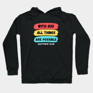 With God All Things Are Possible | Christian Saying Hoodie
